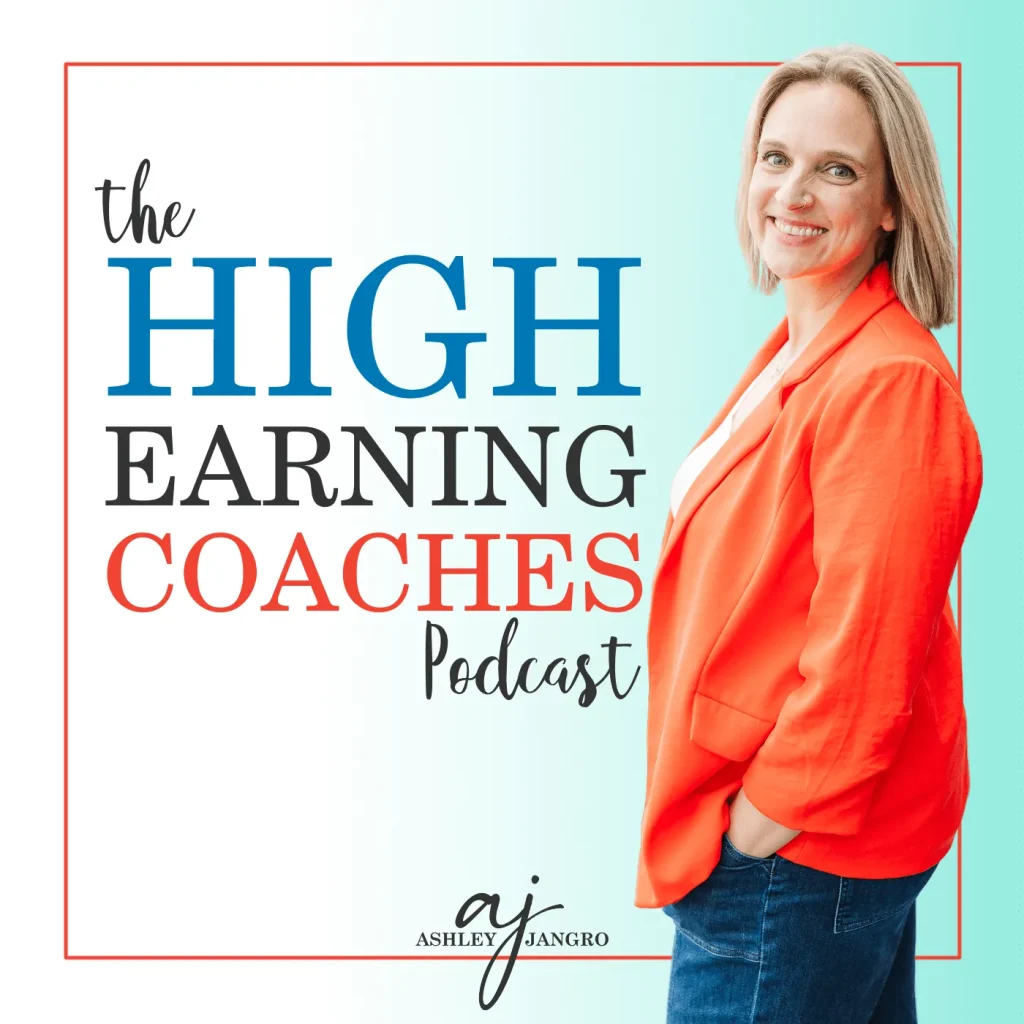 High Earning Coaches Podcast